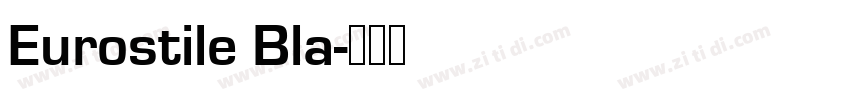 Eurostile Bla字体转换